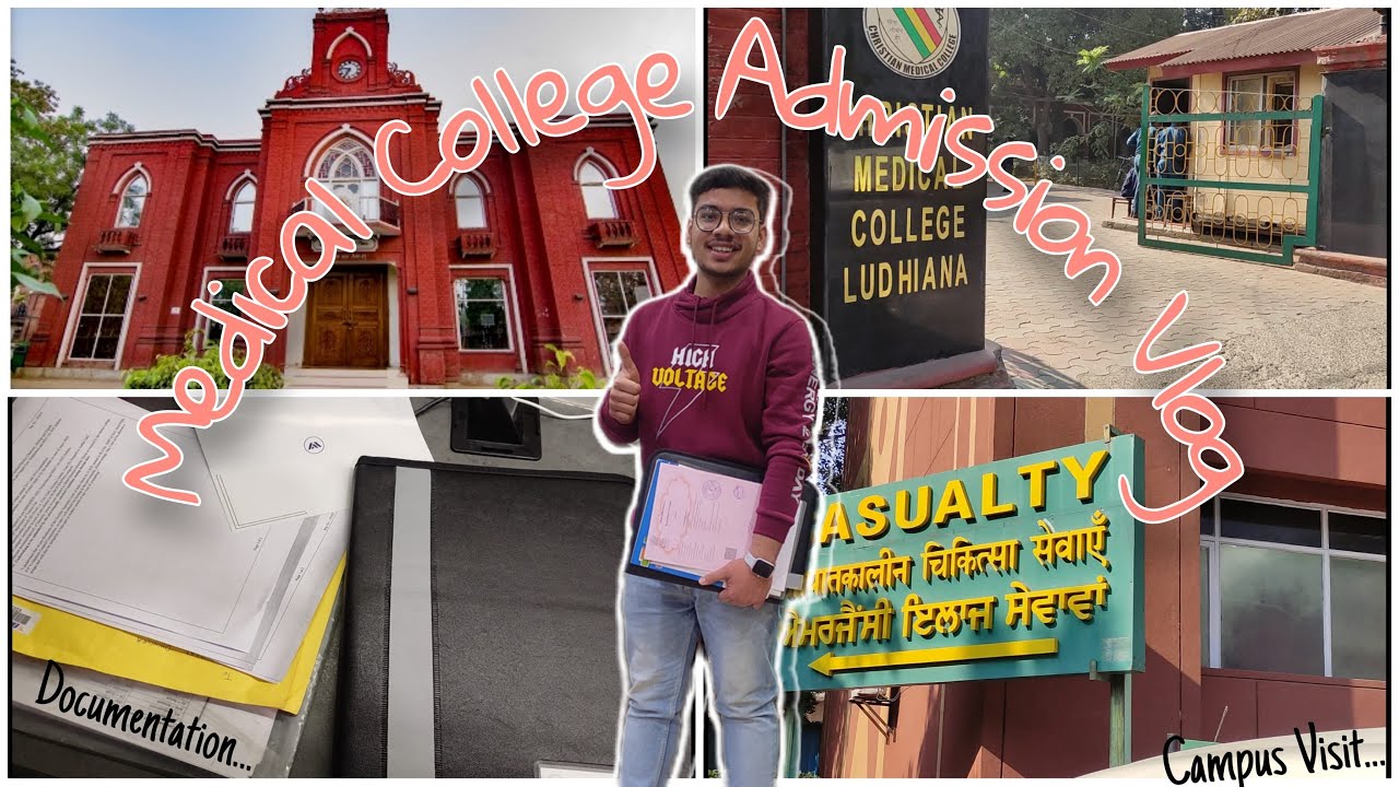 Medical College Admission Vlog 🩺 | CMC Ludhiana | Campus Visit + Admission Process | MBBS Vlog #1