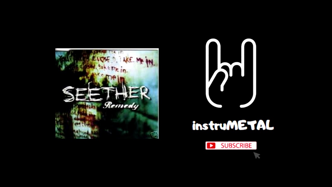 Seether - Remedy (INSTRUMENTAL)