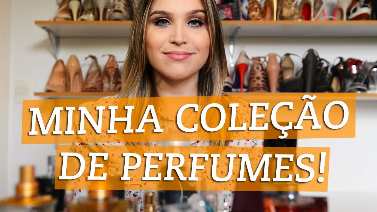 Minha coleção de perfumes!