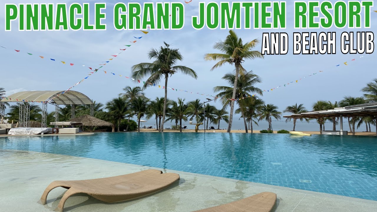 Pinnacle Grand Jomtien Resort and Beach Club | Pattaya, Thailand