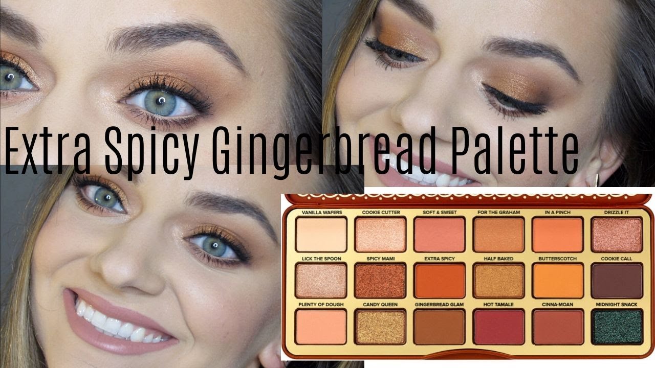 Too Faced Extra Spicy Gingerbread Palette Beginner Makeup Tutorial