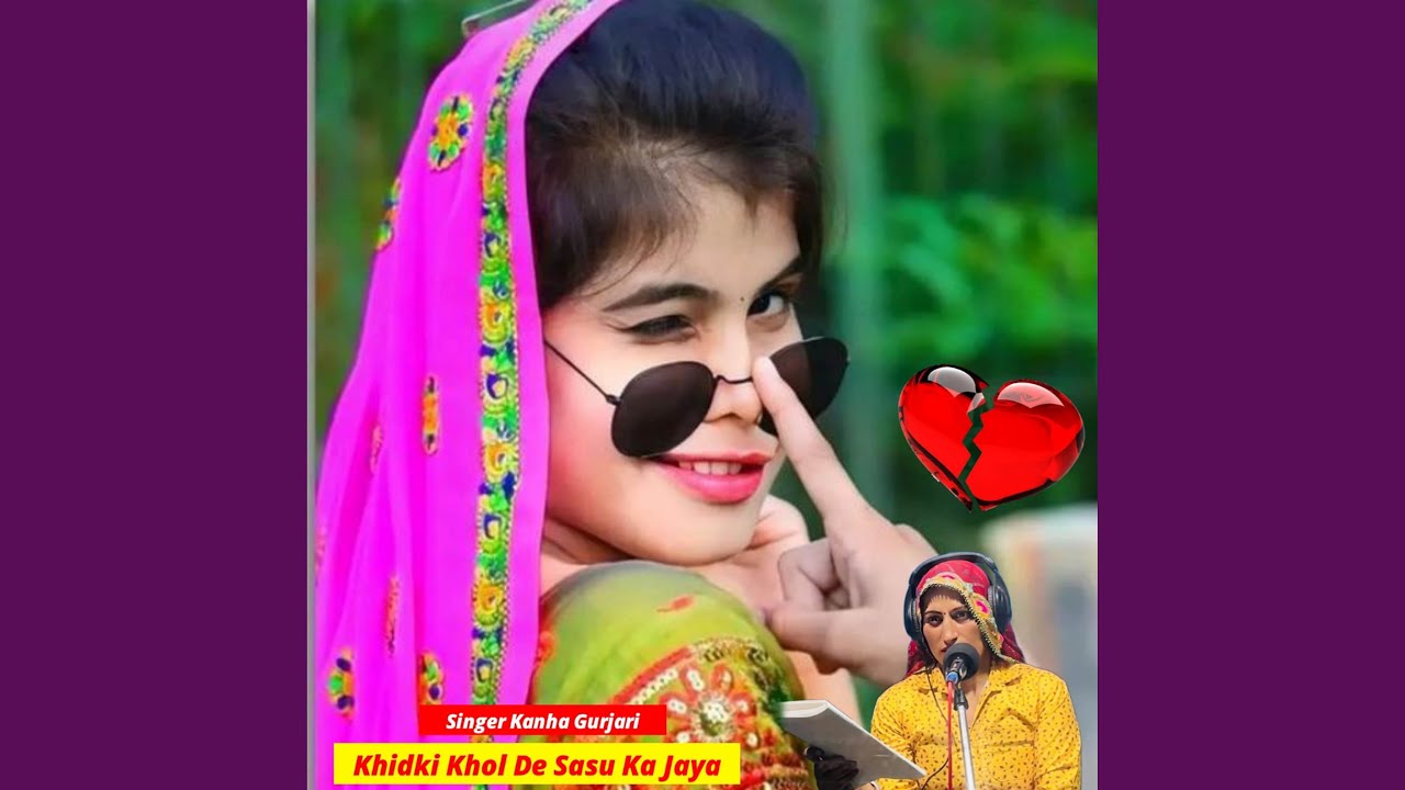 Khidki Khol De Sasu Ka Jaya