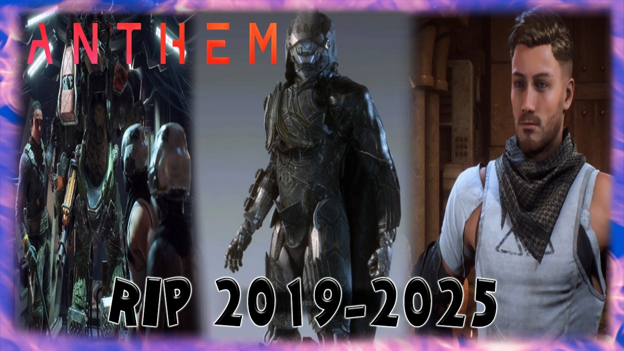 Anthem RIP 2019-2025: Flying Through The Skies One Last Time