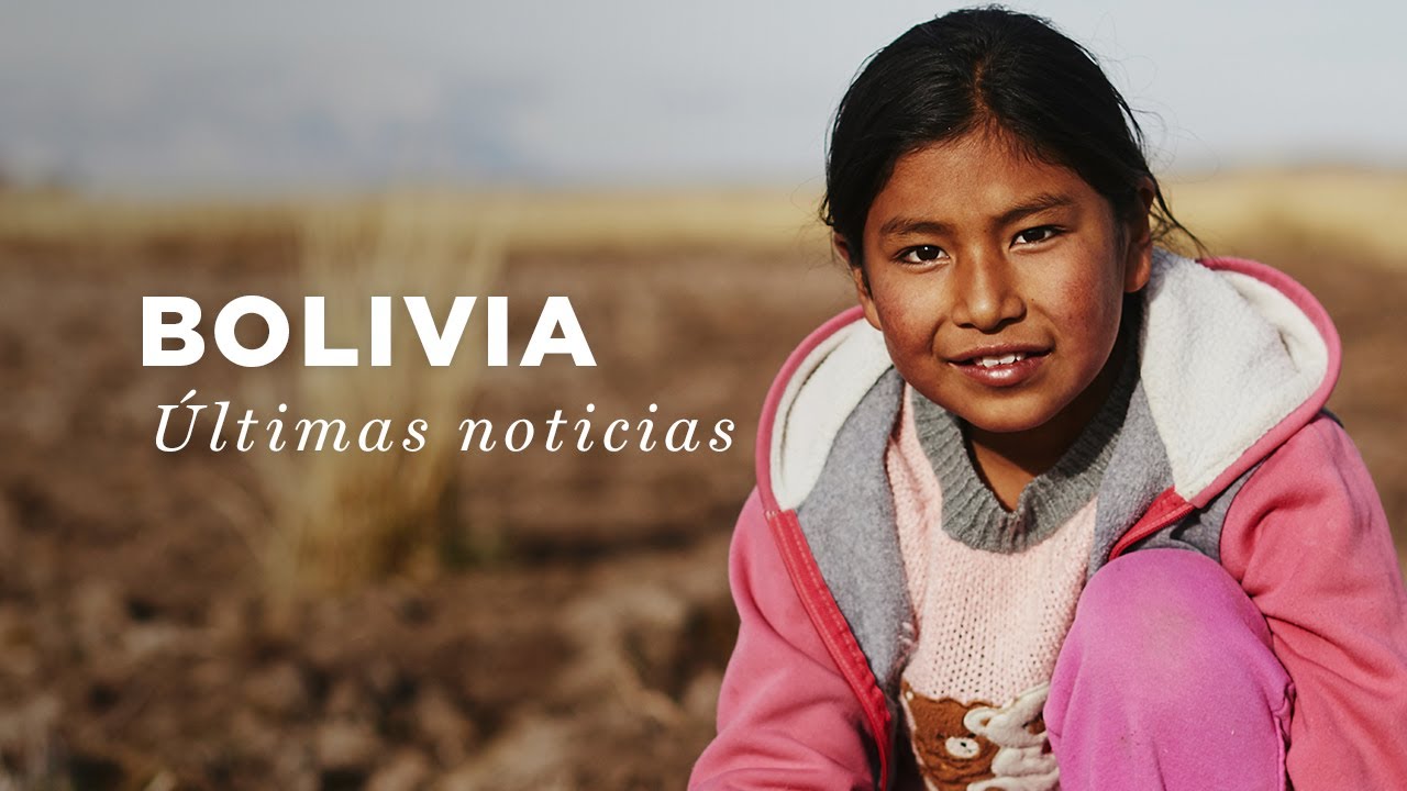 Bolivia: últimas noticias | Compassion España