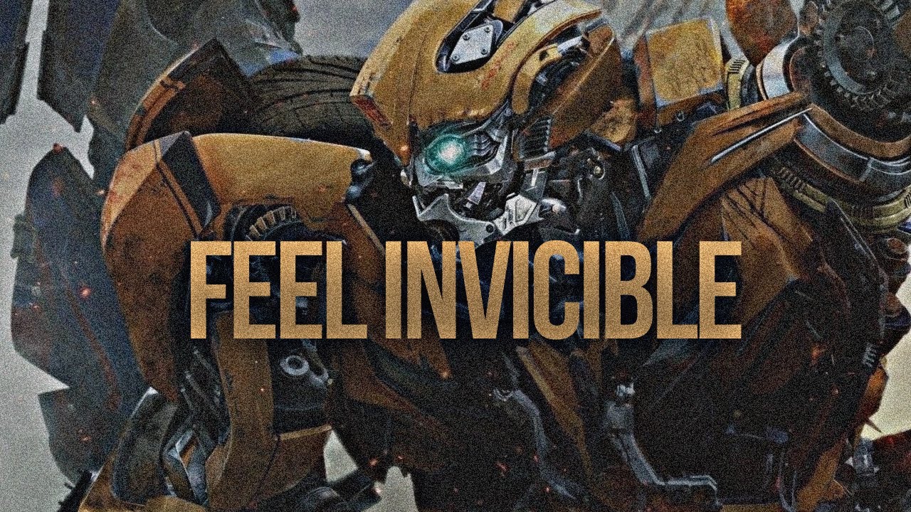 Transformers | Feel Invicible