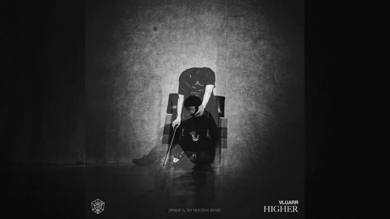 Vluarr - Higher (J.Philip & NoMention Remix)