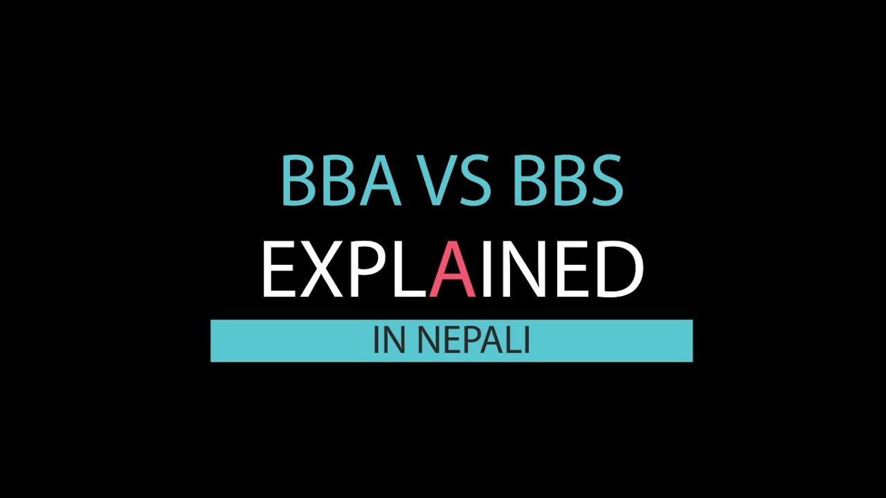 BBA vs BBS Explained in Nepali