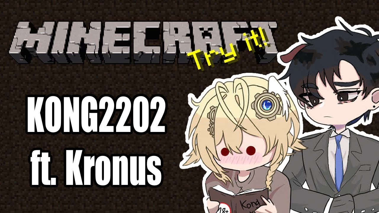 【MINECRAFT】TẬP CHƠI MINECRAFT CÙNG ANH KONG2202 #vtuber #vtubervn