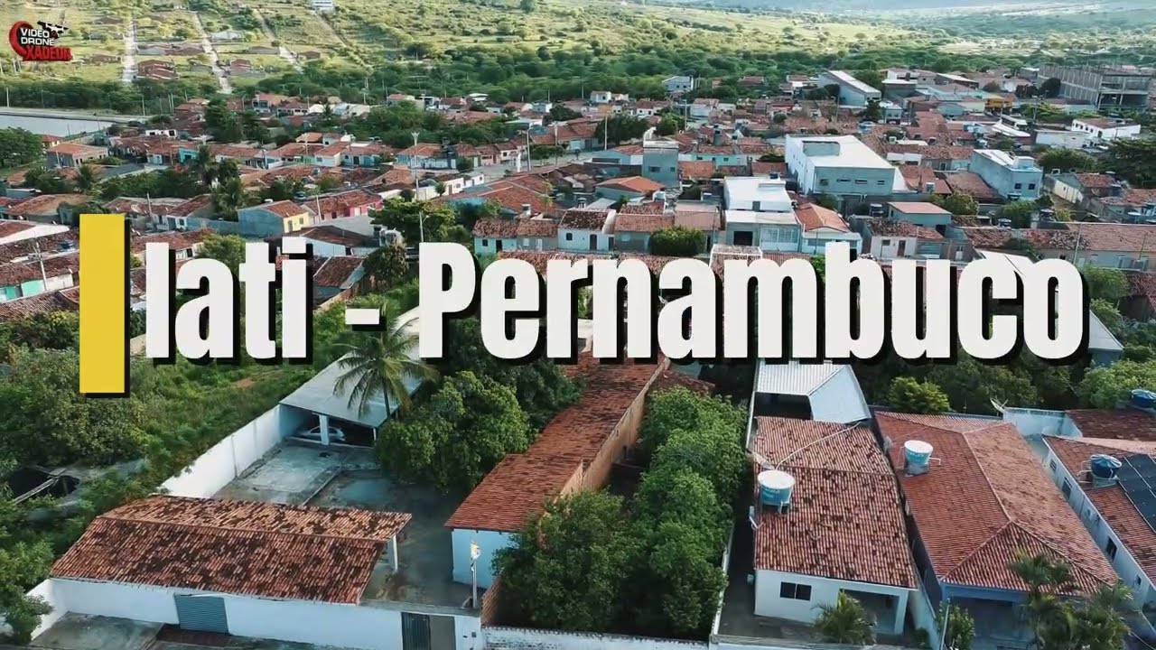 Iati – Pernambuco: Pequena Cidade, Grande História 📜