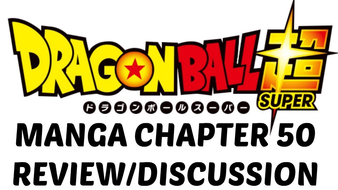 Moro's Final Wish GRANTED! Dragon Ball Super Manga Chapter 50