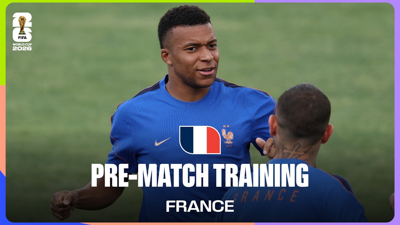 France Train Before Norway | FIFA World Cup 2026&trade;