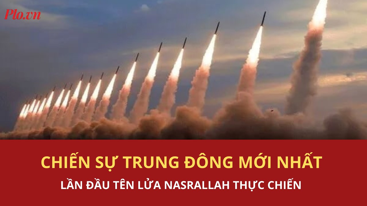 Trung Đông rực lửa: Iran lần đầu mang hệ thống tên lửa Nasrallah thực chiến | PLO