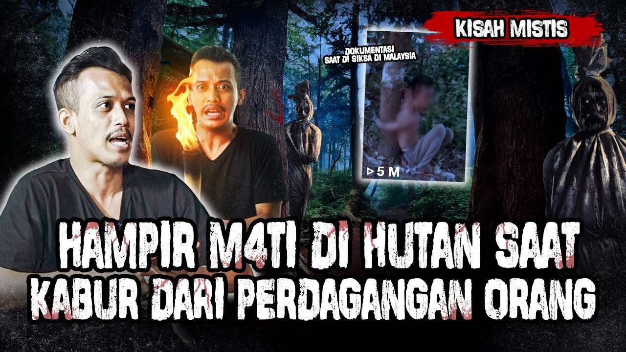 HOROR BANGET!!!BERTAHAN HIDUP SAAT TERSESAT DI HUTAN KALIMANTAN!!KAMI SEMUA DI JUAL SAAT DI MALAYSIA