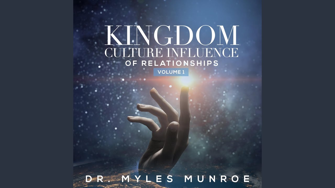 Kingdom, Culture, Influence of Relationships, Pt. 2 (Live)