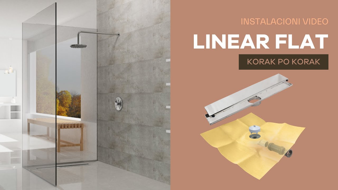 Kako ugraditi slivnik LINEAR FLAT korak po korak
