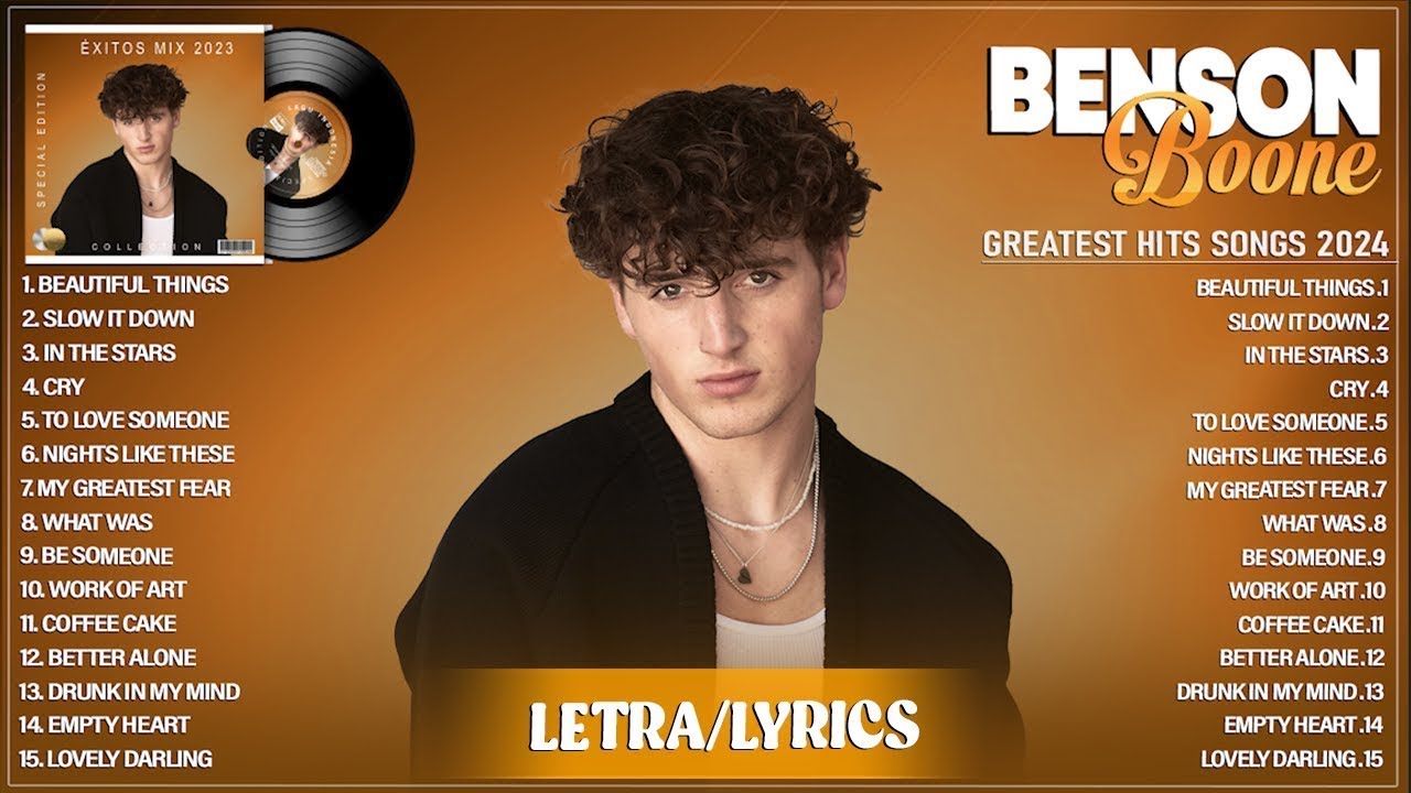 BENSON BOONE Greatest Hits Full Album 2024   The Best Songs Of Benson Boone Playlist 2024 Lyrics 108