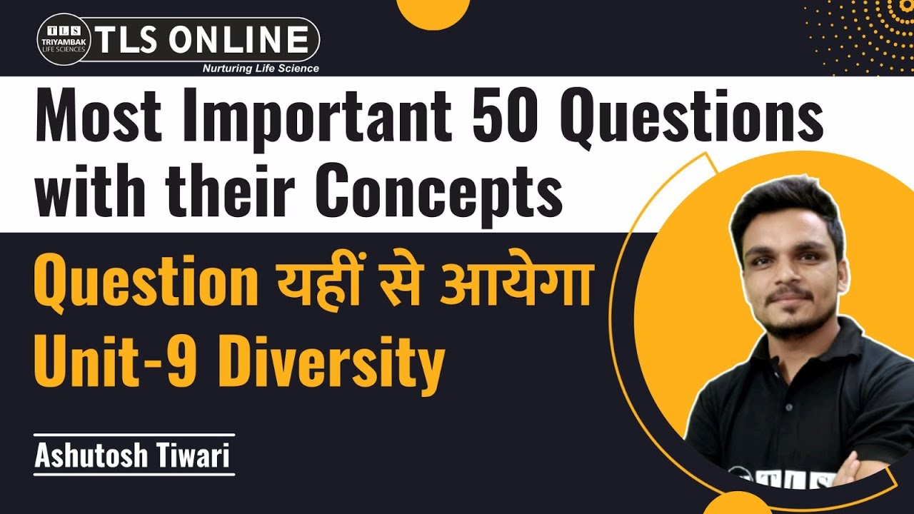 Diversity | CSIR NET Life Sciences | Questions With Their Concepts | Ashutosh Tiwari