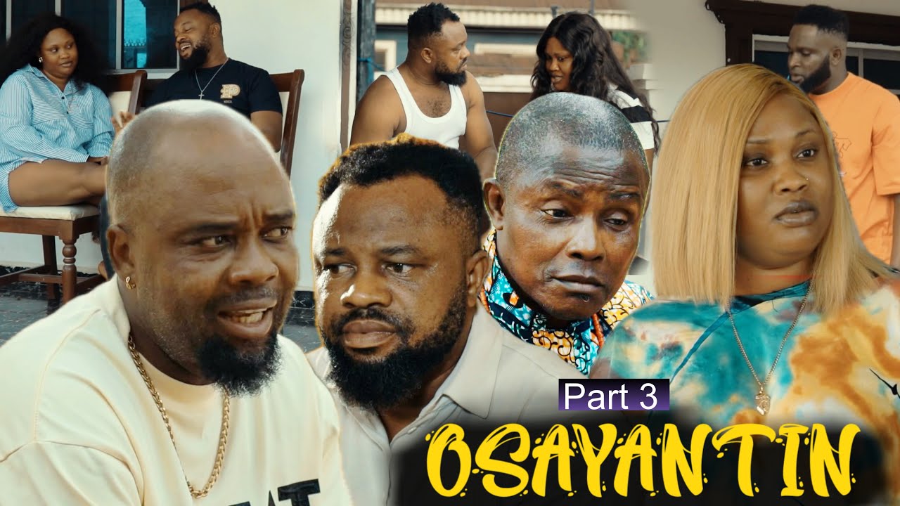 OSAYANTIN [Part 3] Final LATEST BENIN NOOLWOOD MOVIES 2026 #trending #bestmovie  #edomovies 