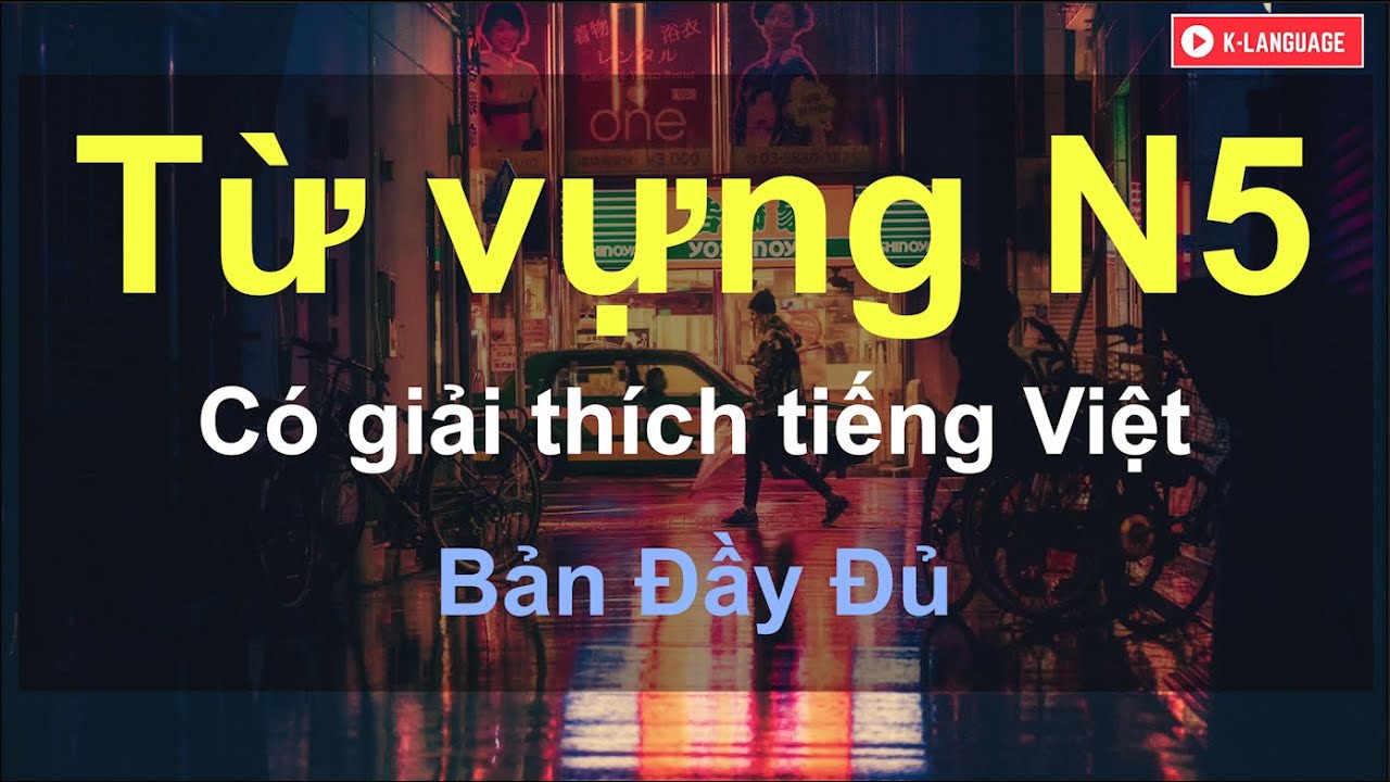 Từ vựng N5 Bản đầy đủ