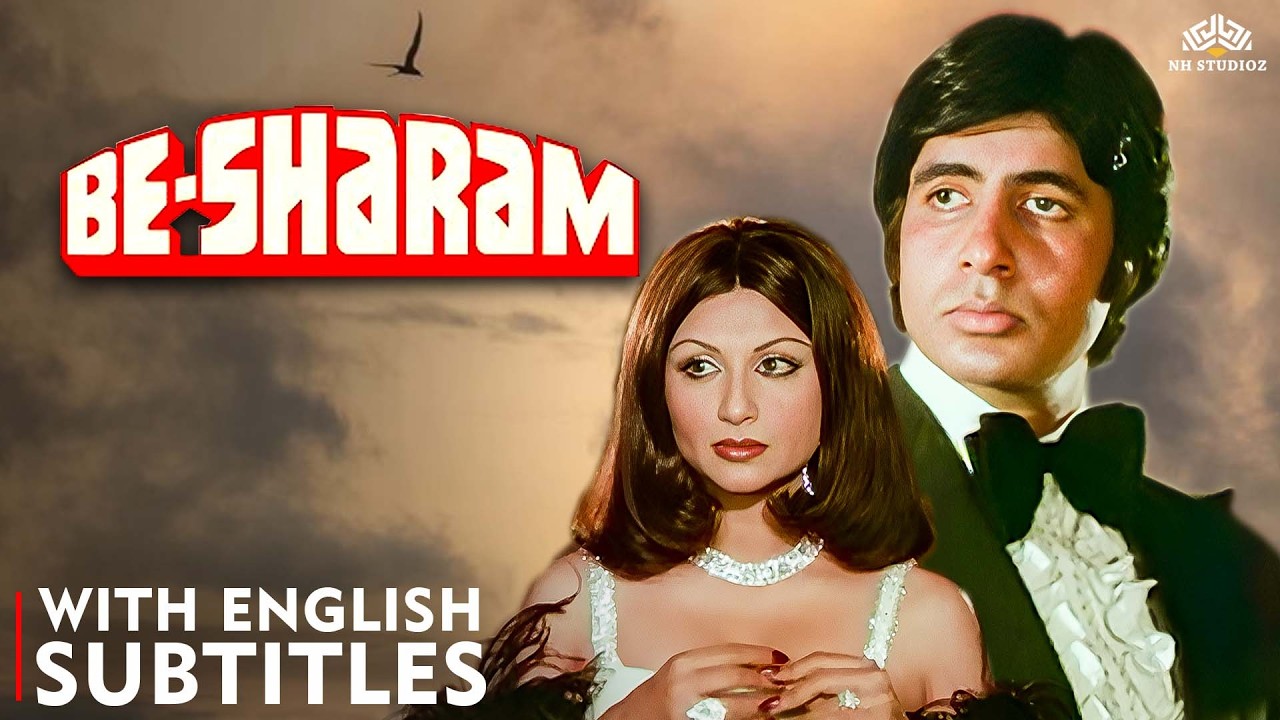 70s Classic Hindi Action Thriller Film: Besharam (1978) Full Movie | Amitabh Bachchan | Eng CC
