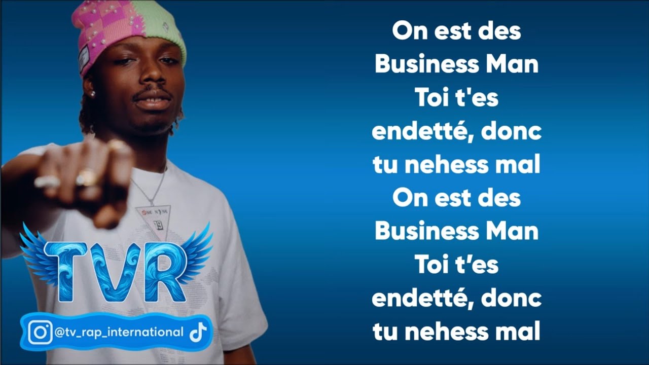 La Mano 1.9 - BUSINESS MAN (Paroles/Lyrics)