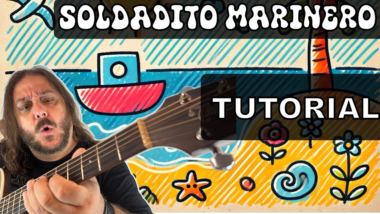 ¡Aprende a Tocar ‘Soldadito Marinero’ de Fito y Fitipaldis! 🎸 Tutorial Fácil en Guitarra Paso a Paso
