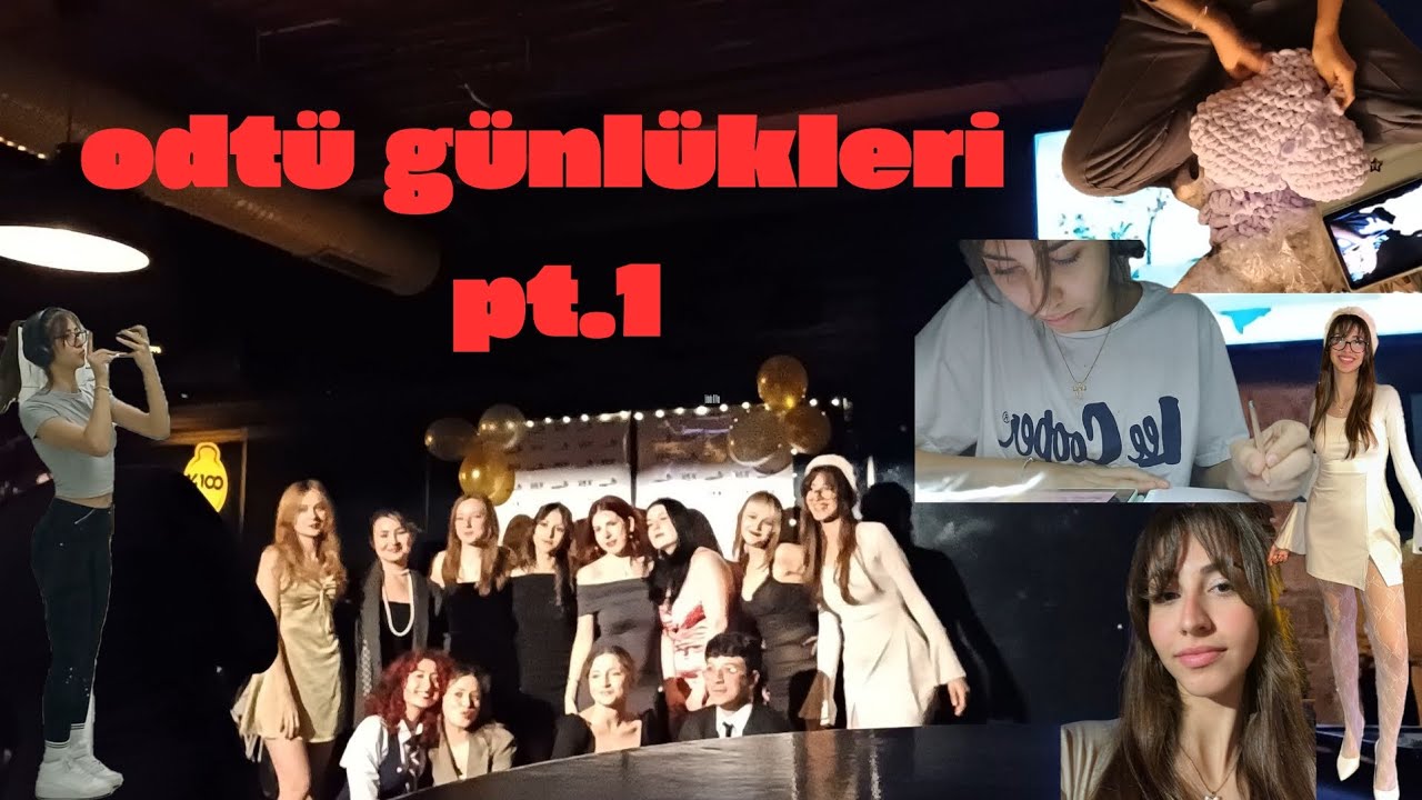 odtü günlükleri pt.1