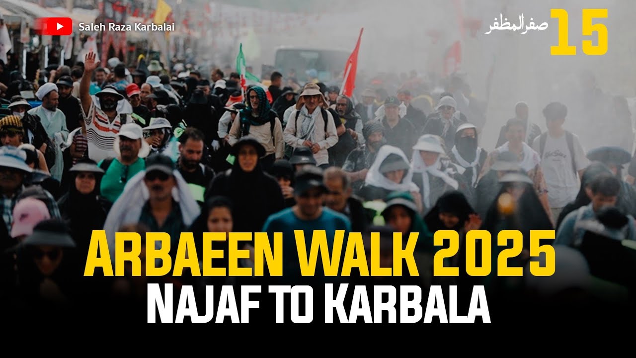 Arbaeen walk 2025 || 15 Safar Najaf to Karbala|| Saleh Raza Karbalai 
