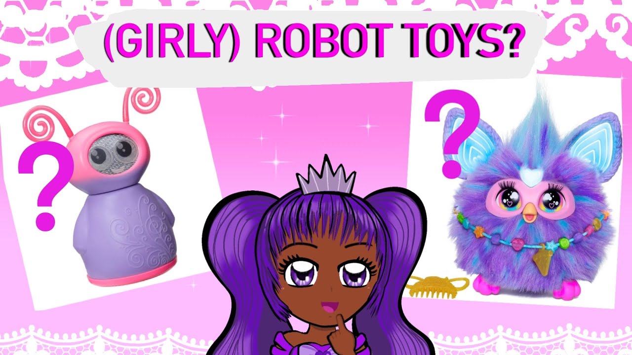 Girly Robotic Toys of the 2000’s