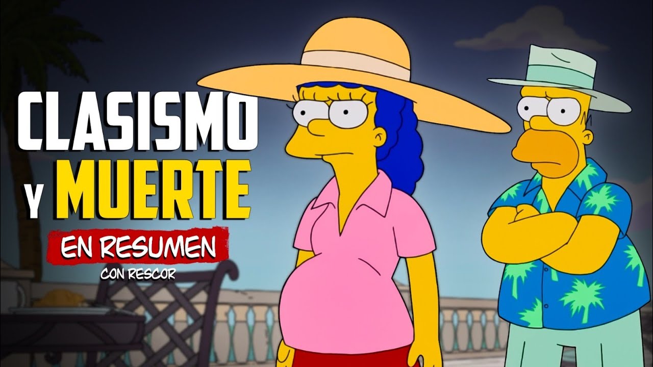 Los Simpson: CRITICA AL CLASISMO | En resumen con Rescor