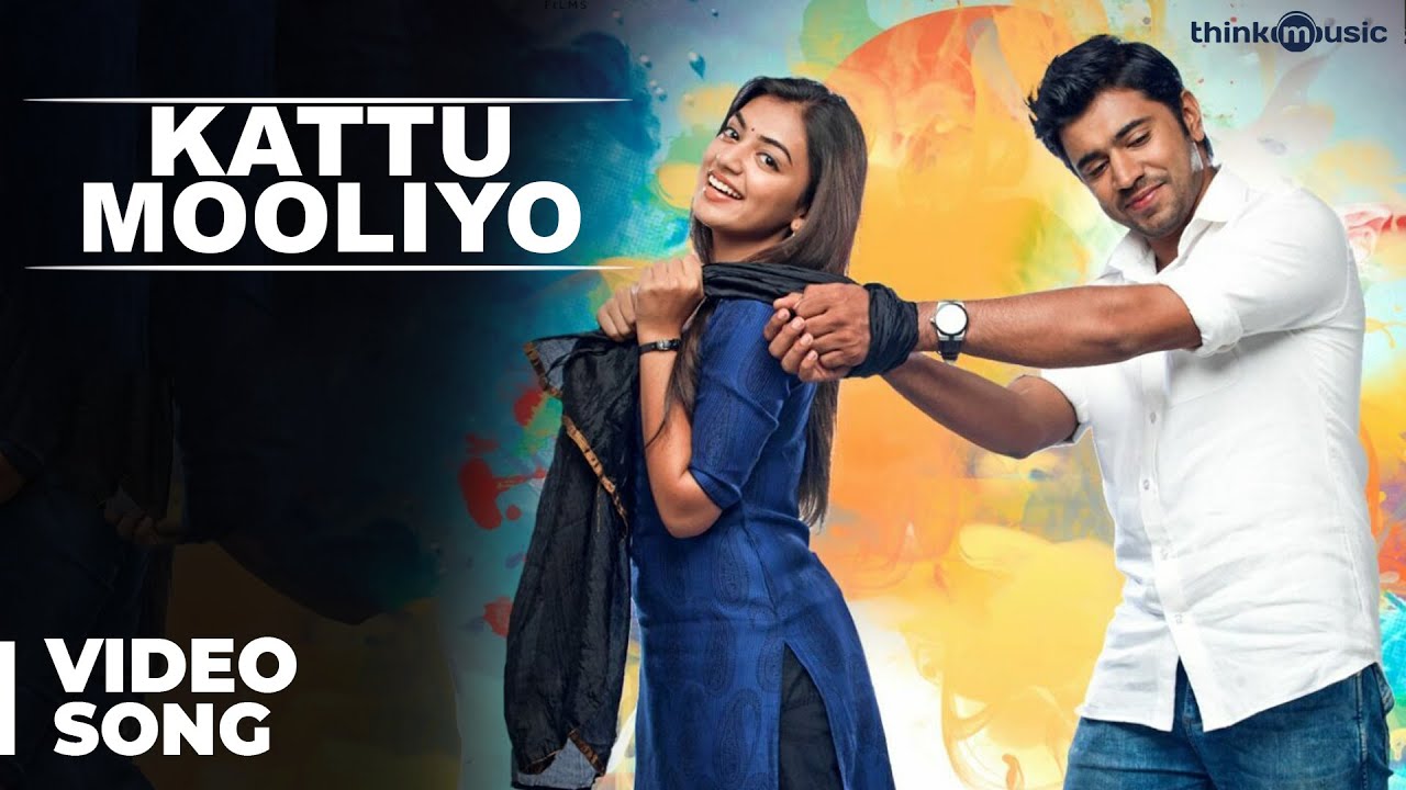 Kattu Mooliyo Video Song | Ohm Shanthi Oshaana | Nivin Pauly, Nazriya Nazim