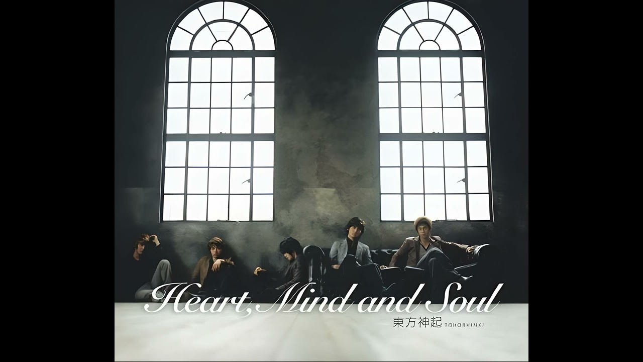 Heart, Mind and Soul - TVXQ!