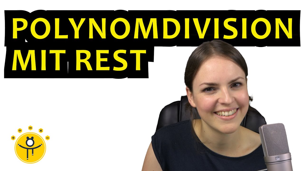 POLYNOMDIVISION mit Rest – schräge Asymptote einer gebrochen rationalen Funktion