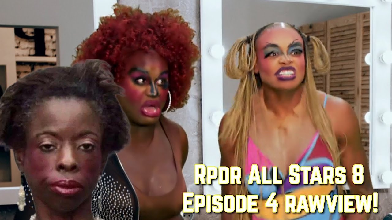 Rpdr All Stars 8 E 4 Rawview