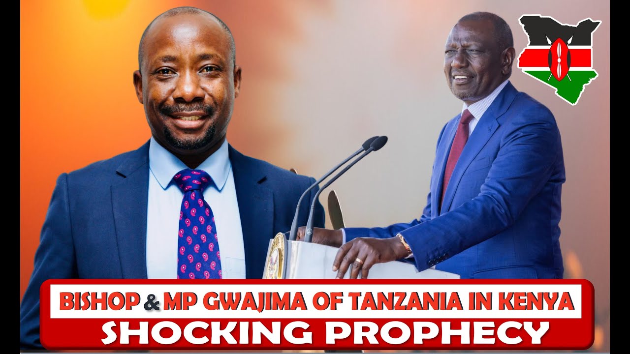 BISHOP AND MP GWAJIMA OF TANZANIA IN KENYA......SHOCKING PROPHECY