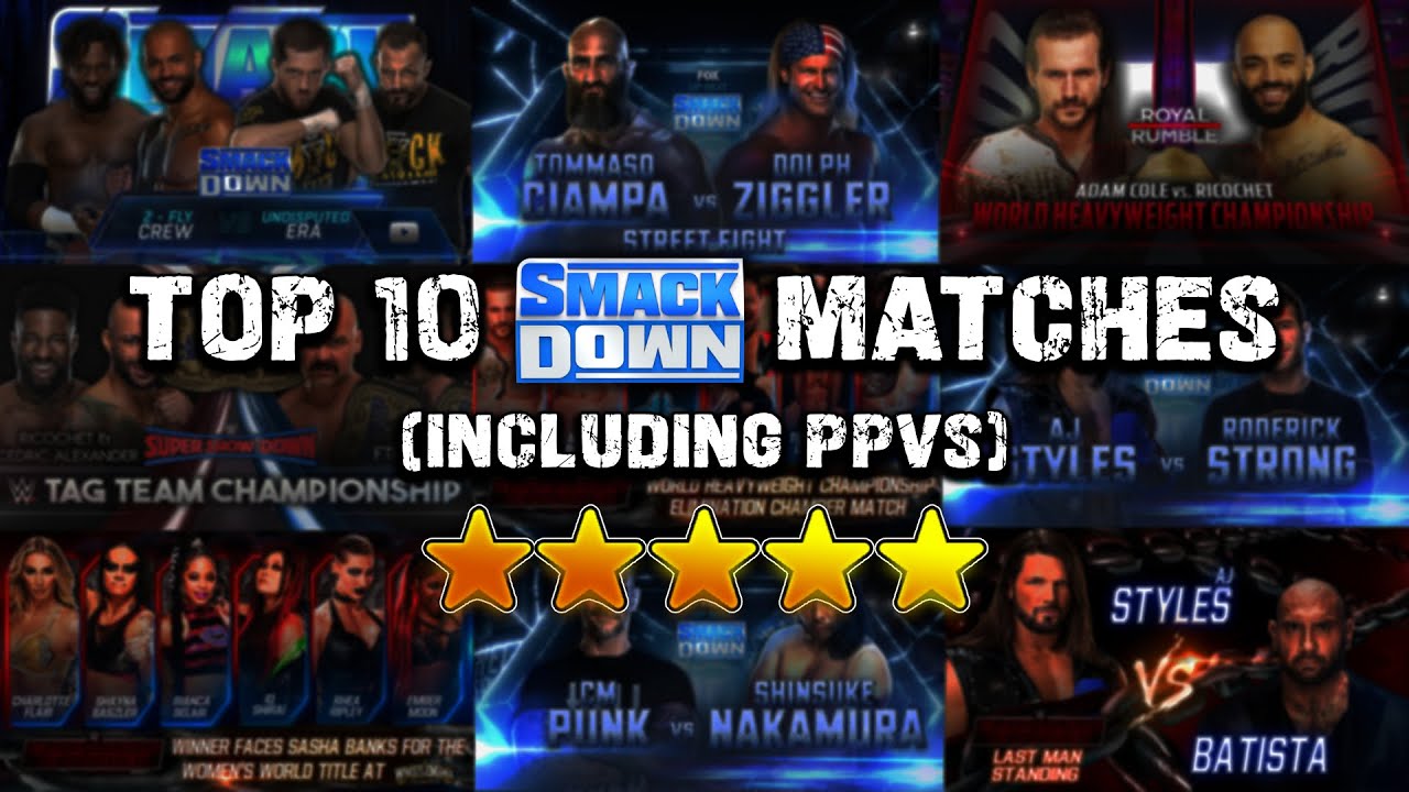TOP 10 SMACKDOWN MATCHES (Including PPVs) OF SEASON 5 | WWE 2K Universe Mode