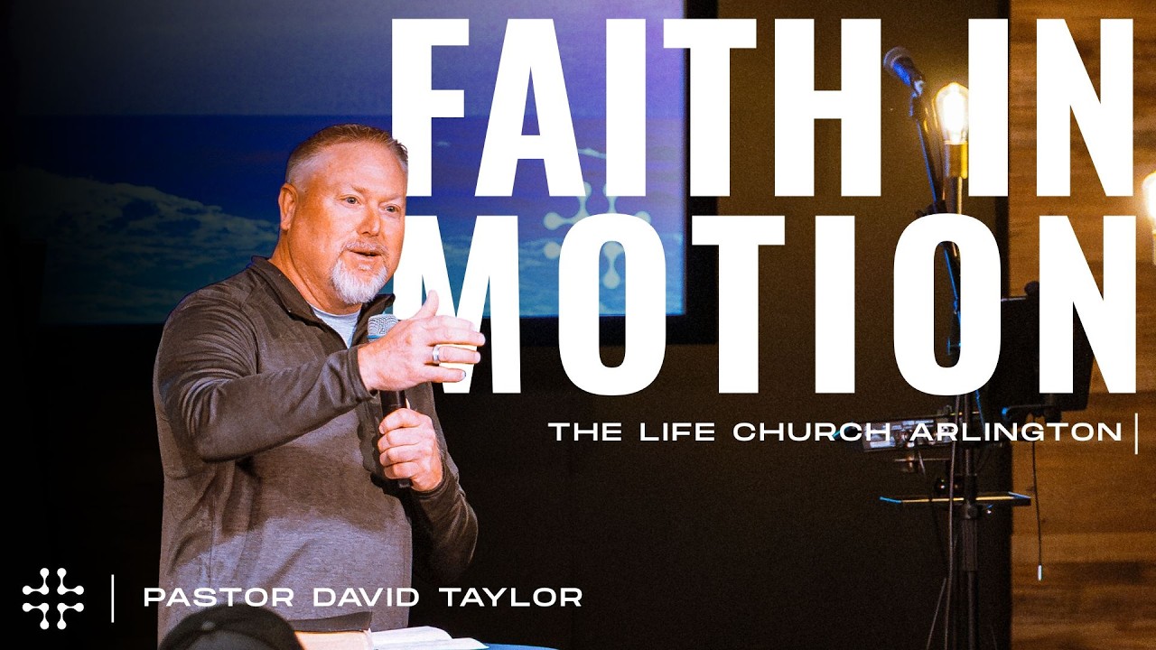 Faith In Motion // David Taylor | Arlington