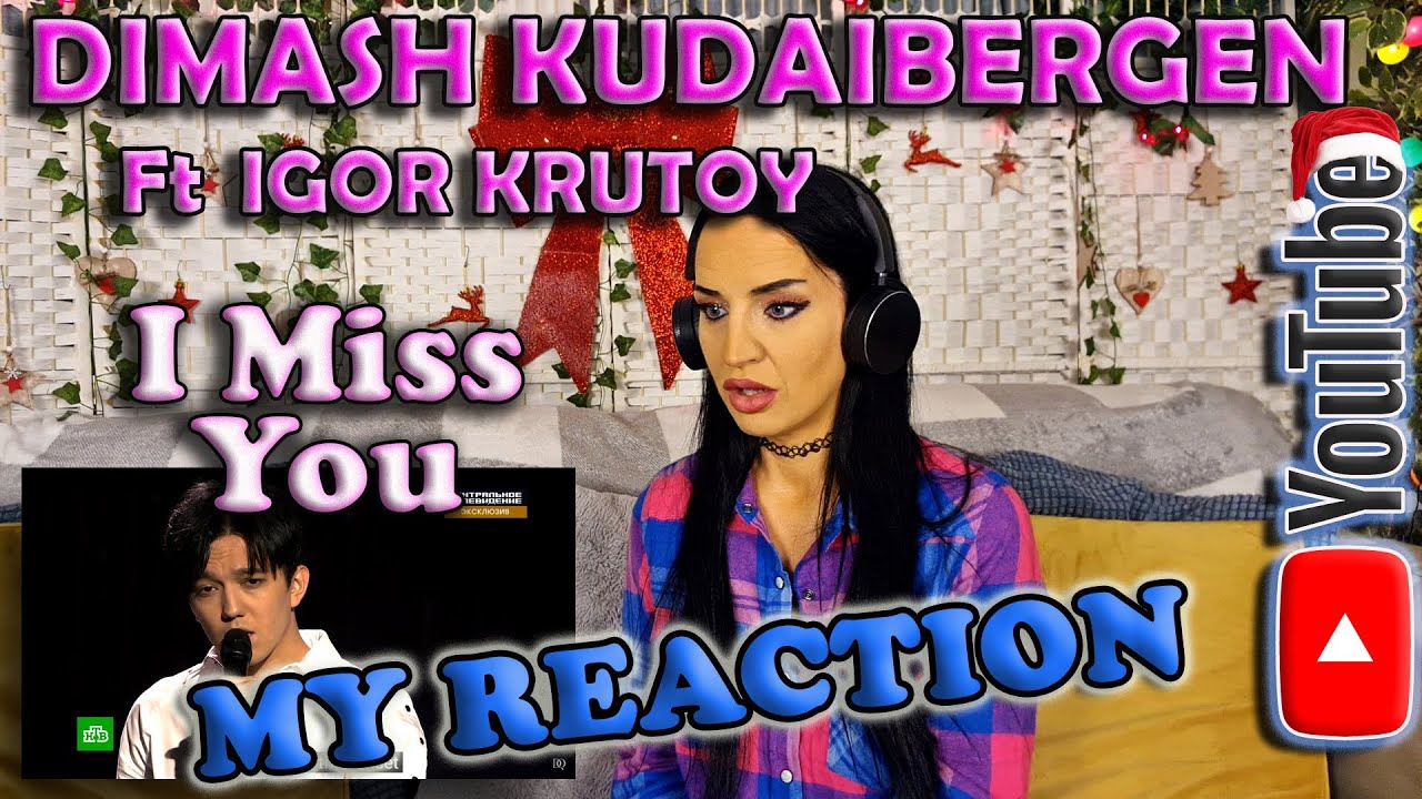 My Reaction to Dimash Kudaibergen & Igor Krutoy - I Miss You