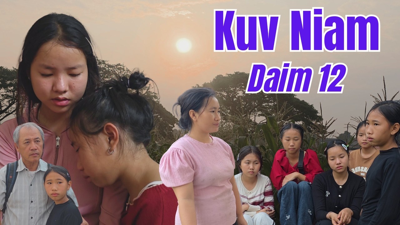 Kuv Niam  - Daim 12