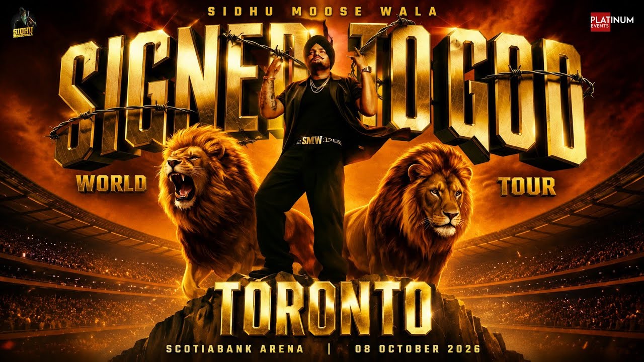Sidhu Moose Wala &bull; Signed To God World Tour Official Poster And First Show Date Annouced 🇨🇦⛳
