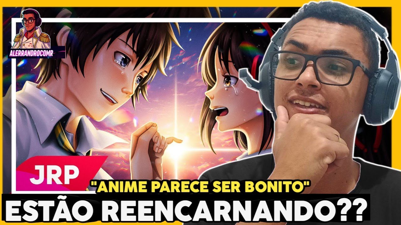 Reagindo a &ldquo;Al&eacute;m do Tempo&rdquo; (Your Name) 🕰️ | JRP Ft. Amanda Areia | Emo&ccedil;&atilde;o Pura! | AlerrandroComR