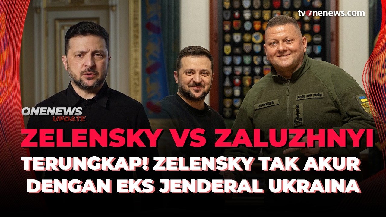Terungkap! Zelensky Tak Akur dengan Eks Jenderal Tertinggi Ukraina, Kok Bisa? | OneNews Update