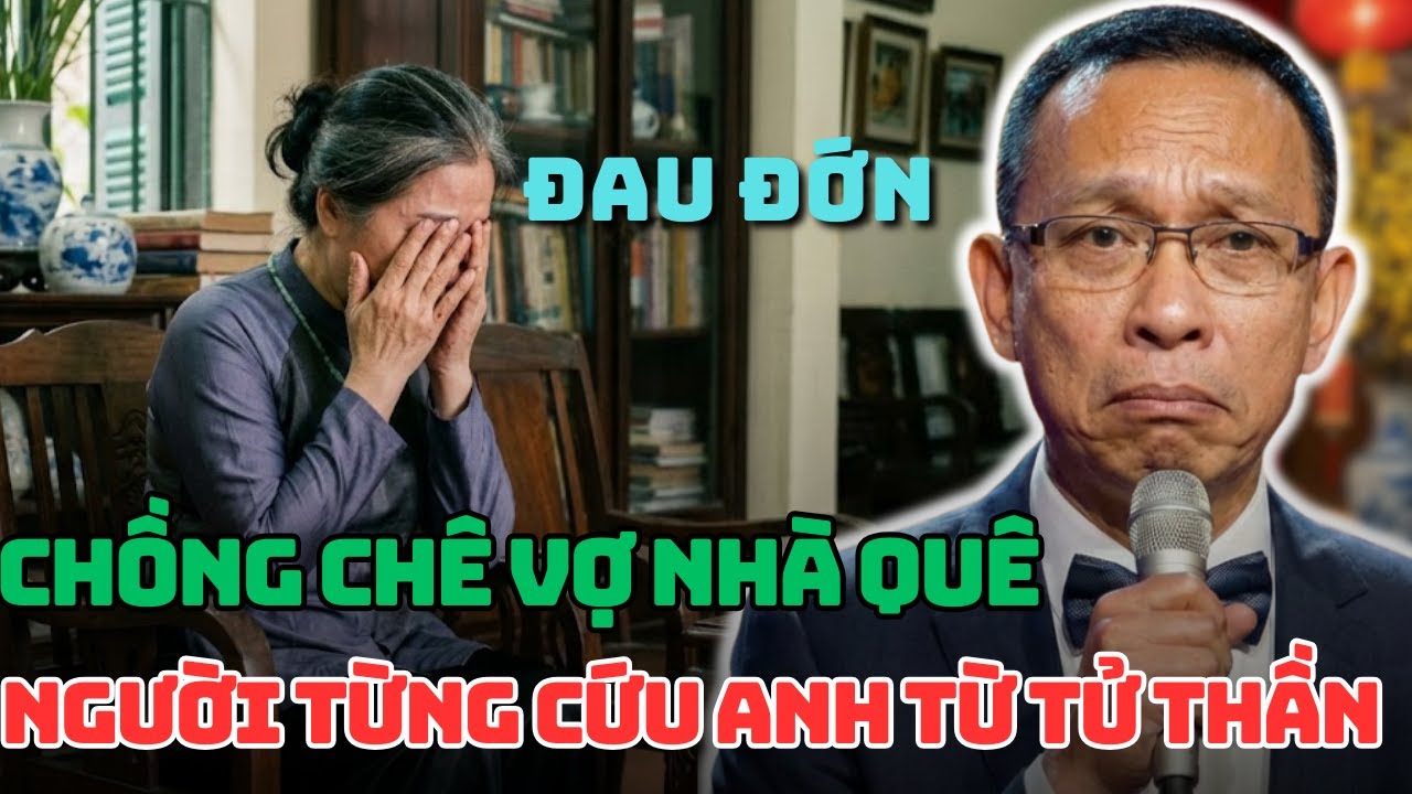 TÂM SỰ CÙNG VĂN SÂM: Người Chồng Chê Vợ 