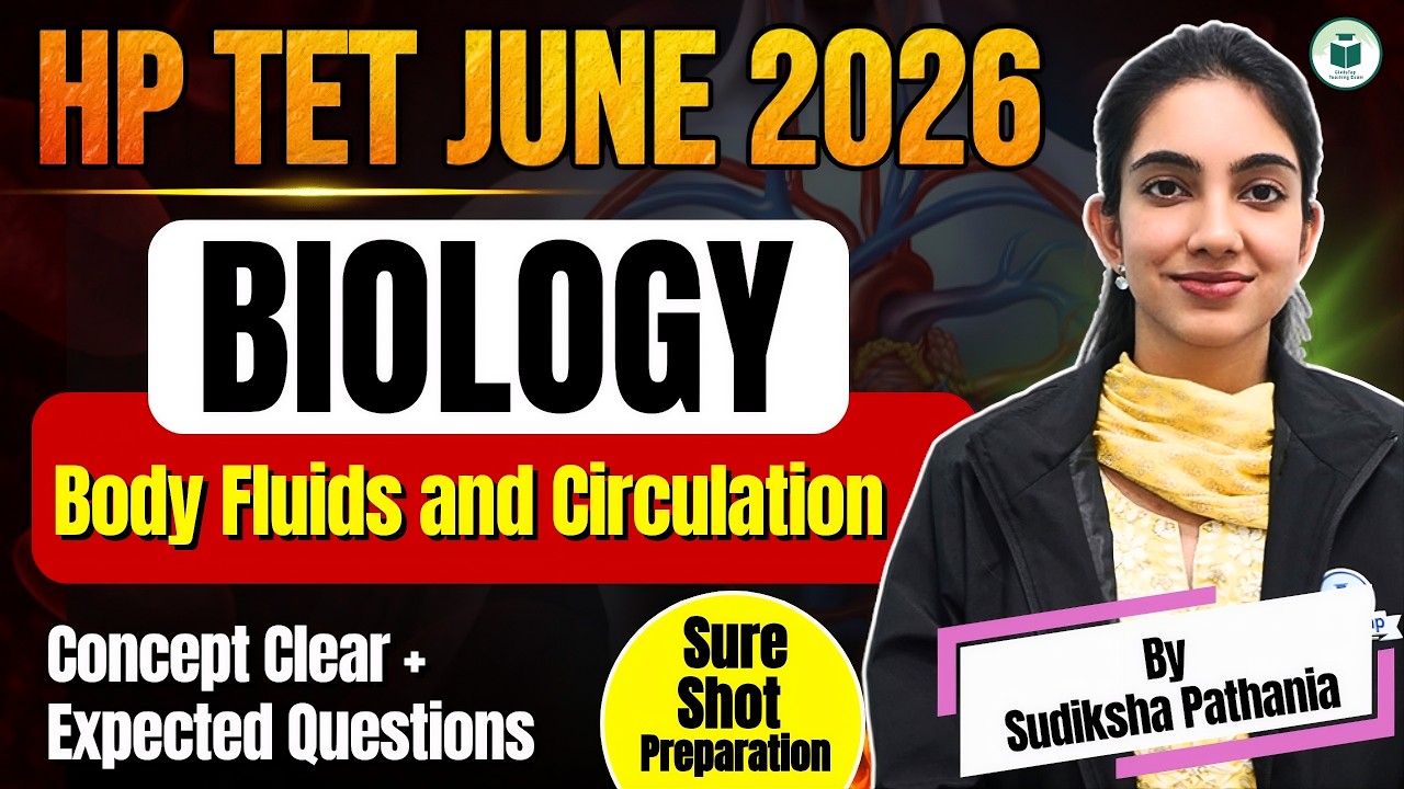 HP TET Biology 2026 | Body Fluids and Circulations | Most Important Questions | By Sudiksha Pathania