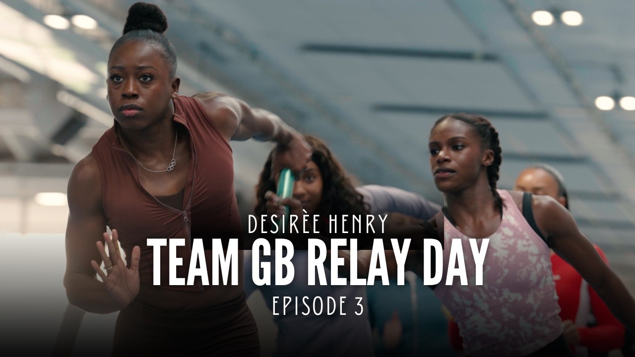 Inside Team GB: Olympic Relay Prep with Desirèe Henry | 2026 PRESEASON EP3