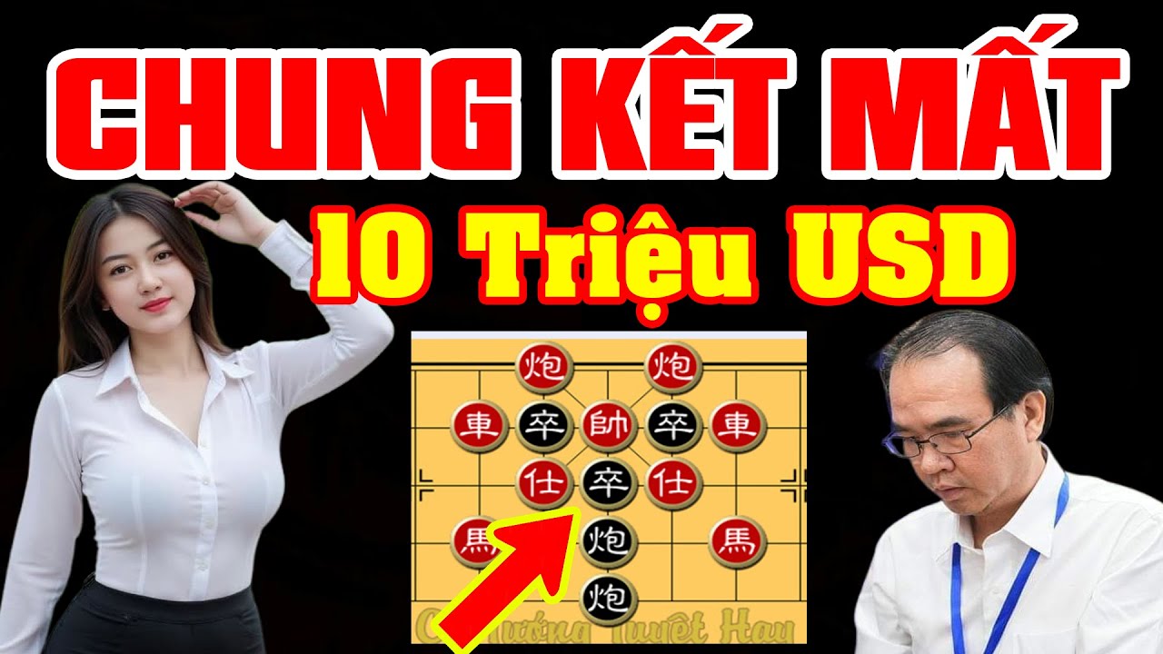 🔴 CỜ TƯỚNG | DUY NHẤT CHUNG KẾT GÀI BỎ XE TRẬN CỜ TRIỆU ĐÔ