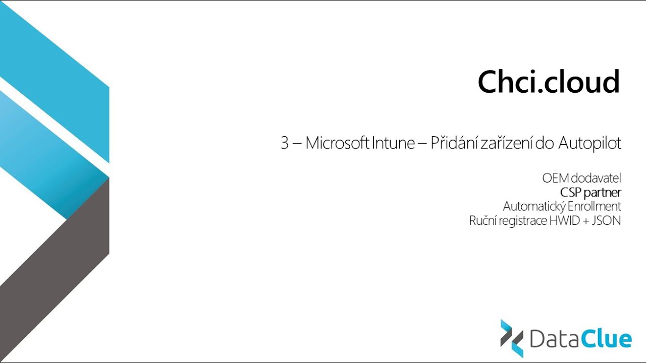 Microsoft 365 #3 Přidání zařízení do Autopilot [Chci.cloud]