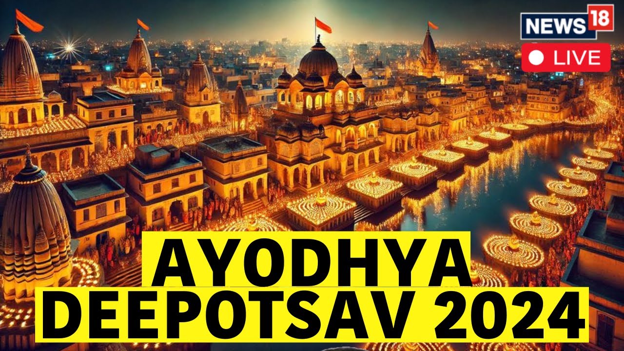 Ayodhya Ram Mandir Diwali LIVE | Ayodhya Deepotsav 2024 | Ayodhya Diwali To Set New Record | N18L