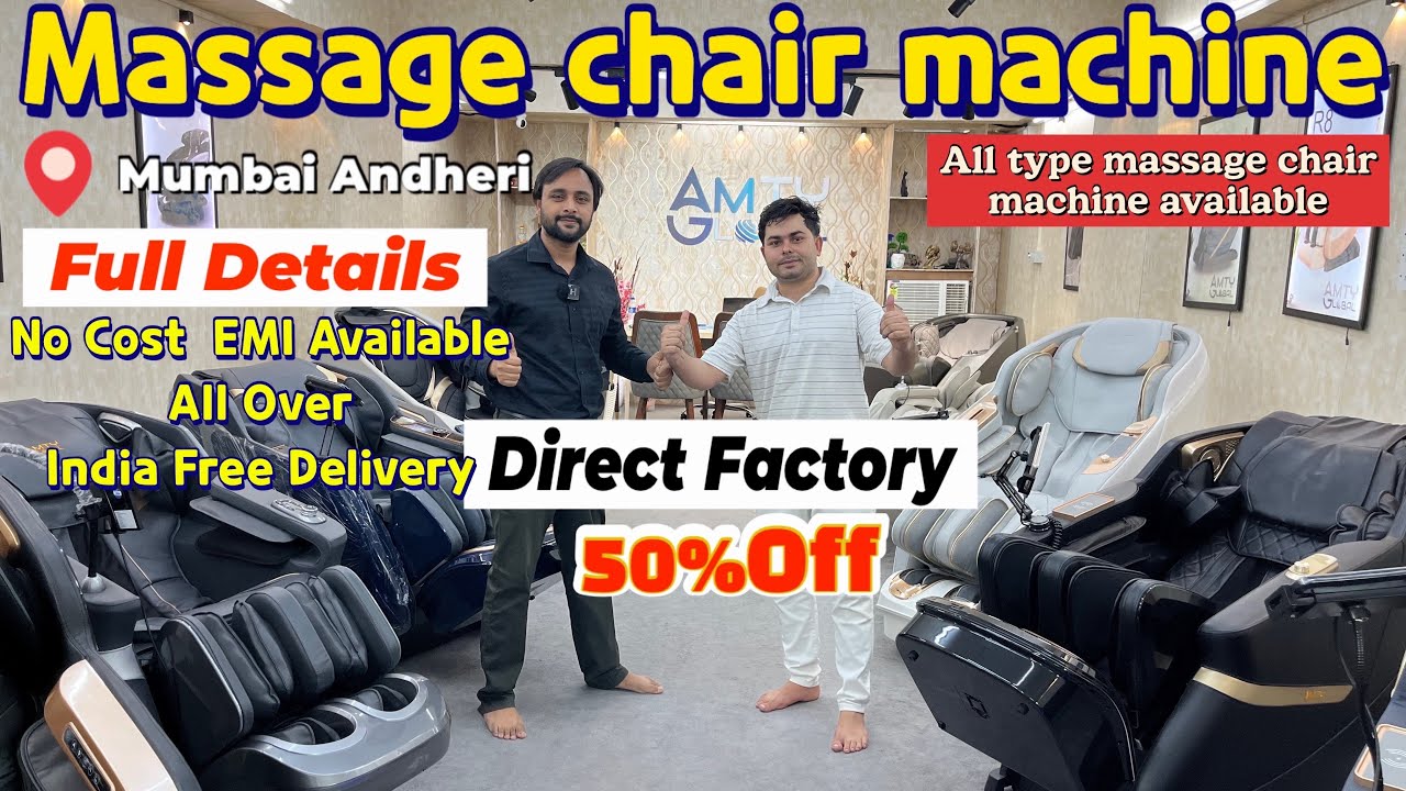 Direct Factory All Type Massage Chair Machine In Mumbai 2025 Cheapest price Only 😱// EMI Available ,