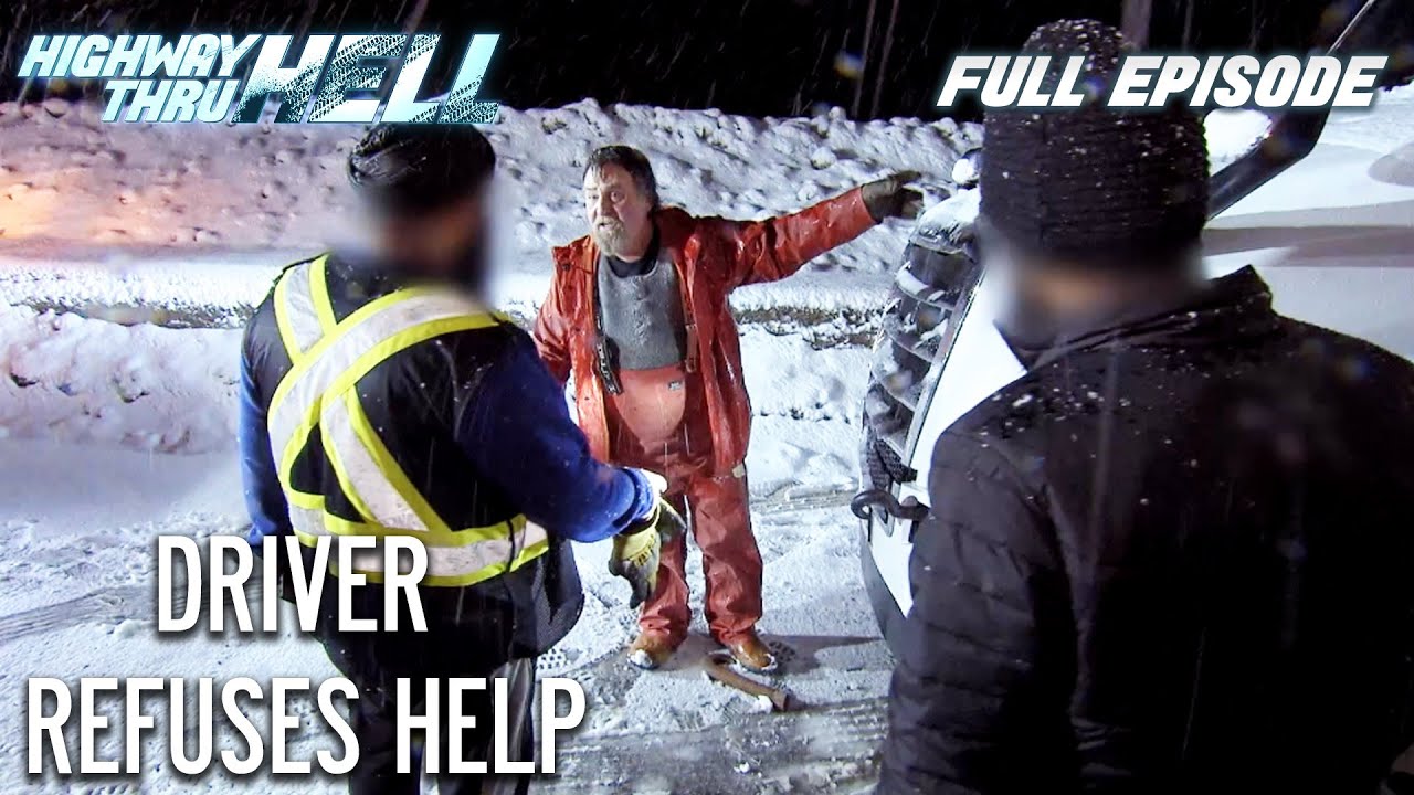 Trucker Refuses Help | Full Episode | S10 E10 | Highway Thru Hell